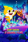 Baby Shark – O Grande Filme