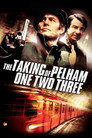 The Taking of Pelham One Two Three