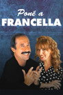 Poster for Poné a Francella