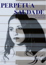 perpétua saudad