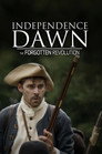 Independence Dawn