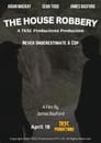 The House Robbery (2024)