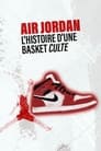 Air Jordan : L'histoire d'une basket culte