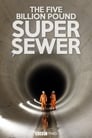 The Five Billion Pound Super Sewer Episode Rating Graph poster