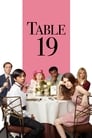 Official movie poster for Table 19 (2009)