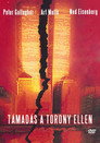 (HD). Támadás A Torony Ellen Teljes Film Magyarul (1997) Ingyen Online
