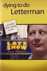 🕊.#.Dying To Do Letterman Film Streaming Vf 2011 En Complet 🕊