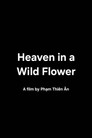 Heaven in a Wild Flower