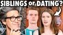 Are They Siblings, Strangers, Or Dating? (Game)