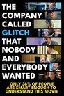 The Company Called Glitch That Nobody and Everybody Wanted