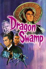 Dragon Swamp