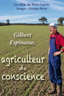 Gilbert Espinasse, agriculteur de conscience