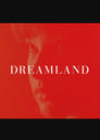 Dreamland