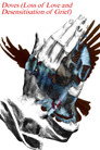 Doves (Loss of Love and Desensitization of Grief)