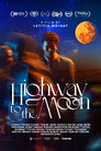 Highway to the Moon