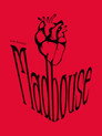 Madhouse