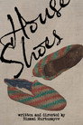 House Shoes