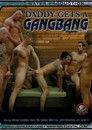 Daddy Gets a Gangbang