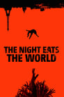 Poster van The Night Eats the World