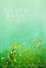 Silver Rush