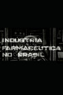 Indústria Farmacêutica no Brasil
