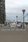 Casting Far and Wide (2011) - Affiche