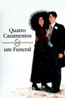 Quatro Casamentos e um Funeral (1994) Assistir Online