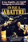 Un flic à abattre