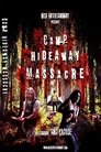 Camp Hideaway Massacre (2018)