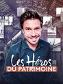 Les Héros du patrimoine