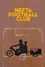 Poster for Nefta Football Club