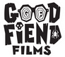 Good Fiend Films Good Fiend Films