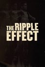 Watch| The Ripple Effect Full Movie Online (2021)