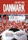 ...Og det var Danmark