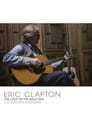 مترجم أونلاين و تحميل Eric Clapton – The Lady In The Balcony: Lockdown Sessions 2021 مشاهدة فيلم