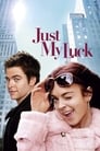 Movie poster for Just My Luck
