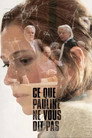 Ce que Pauline ne vous dit pas