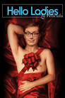 Hello Ladies: la película