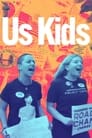 فيلم Us Kids 2020 مترجم اونلاين