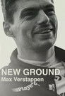 Plakat for 'Max Verstappen - New Ground'