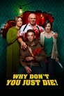 Poster for Why Don't You Just Die!