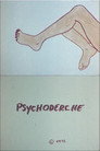 Psychoderche