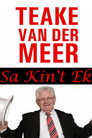 Teake van der Meer: Sa Kin't Ek