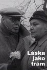 Láska jako trám