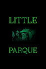 LITTLE PARQUE
