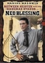 Ned Blessing: The True Story Of My Life poster