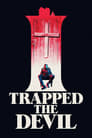 Poster for I Trapped the Devil