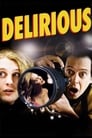 Movie poster for Delirious