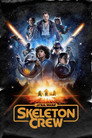Star Wars: Skeleton Crew (2024)