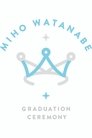 Watanabe Miho Graduation Ceremony